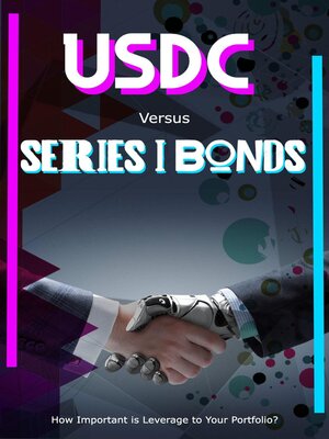 cover image of USDC vs. Series I Bonds